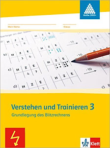 Verstehen und Trainieren 3: Arbeitsheft Klasse 3 (Programm Mathe 2000+)