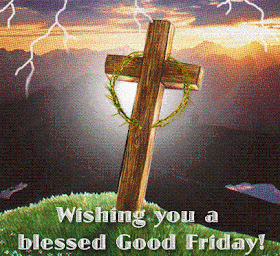 Wishing you a Blessed Good Friday
