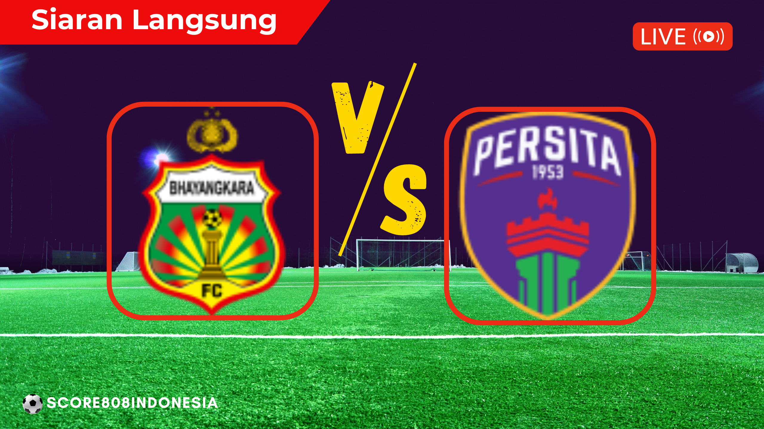 FC Bhayangkara vs Persita