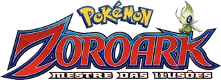 Pokémon - Zoroark: Mestre Das Ilusões!