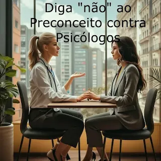 Preconceito contra os Psicólogos.