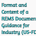Format and Content of a REMS Document Guidance for Industry (US-FDA)