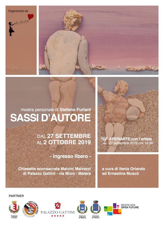 “Sassi d'autore” di Stefano Furlani in mostra a Matera 