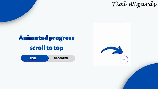 How to Add Animated Progress Bar in Blogger - TIAL WIZARDS