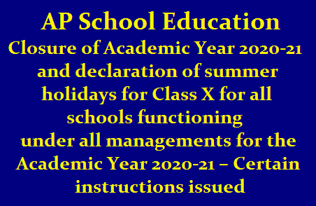AP Declaration of summer Holidays for 10th Class  Vide Rc 151