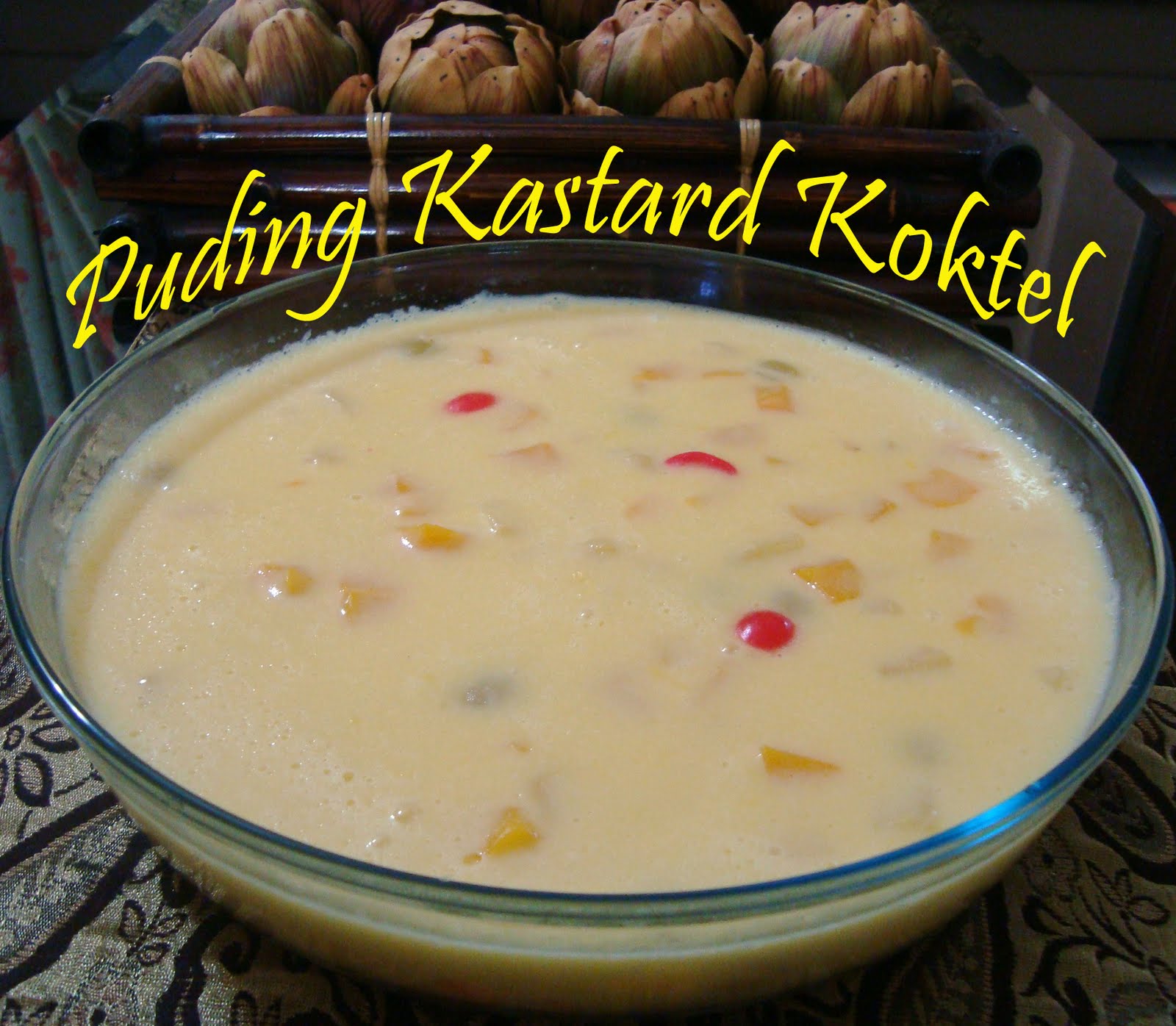 JOM MAKAN: PUDING KASTARD KOKTEL