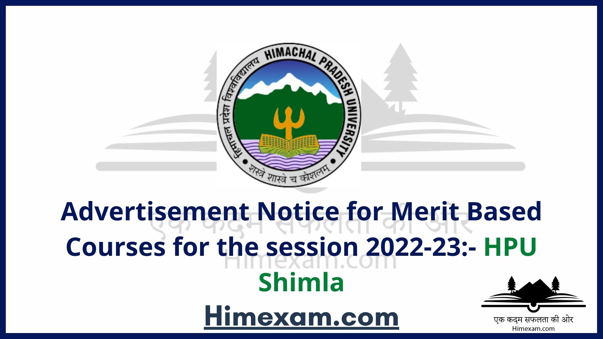 Advertisement Notice for Merit Based Courses for the session 2022-23:- HPU Shimla