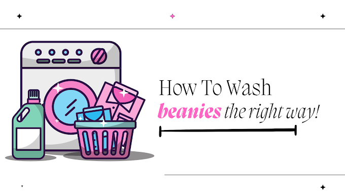 How To Wash Beanies Without Ruining Them