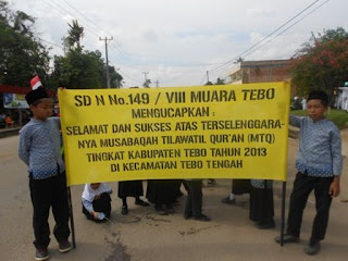 Keikutsertaan SDN 149/VIII Muara Tebo Dalam Menyusekseskan Acara MTQ Tingkat Kabupaten Tebo T.A 2013