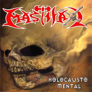 Mastifal - Holocausto mental (2000)