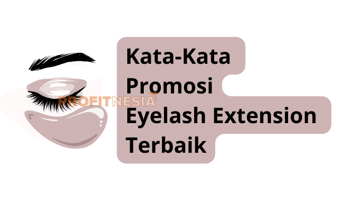 promosi eyelash extension terbaik, menarik, dan bagus