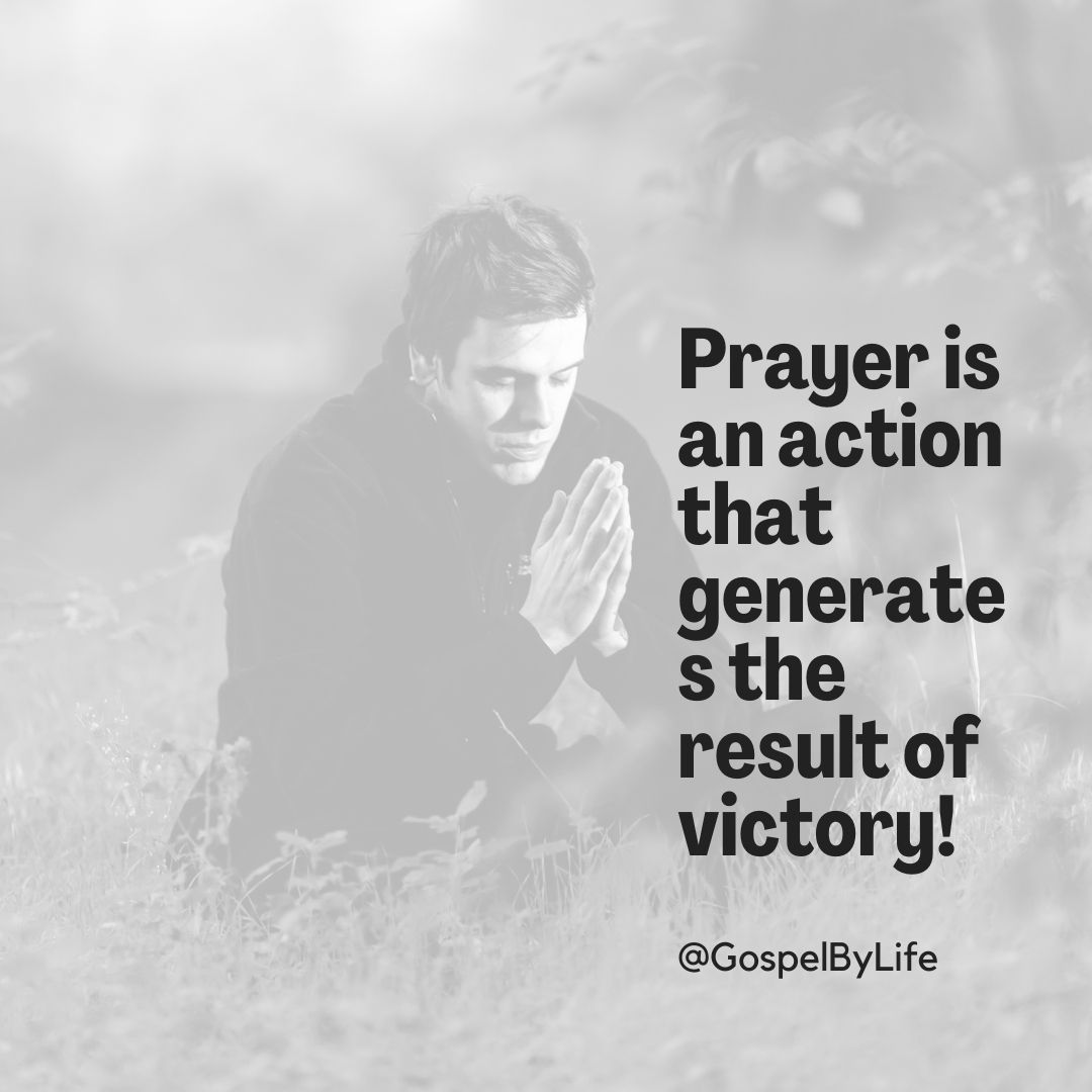 Biblical Image Theme Prayer generates Victory