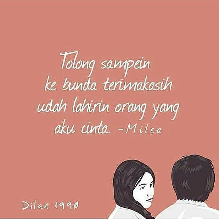 KUMPULAN PIDI BAIQ QUOTES MILEA - yang bikin Nangis