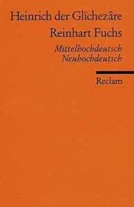 Reinhart Fuchs: Mittelhochdt. /Neuhochdt.