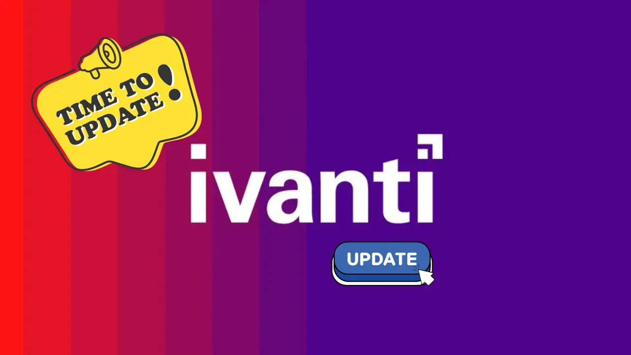 Ivanti Patches CVE-2023-41724