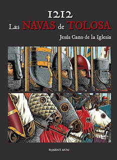 “1212. LAS NAVAS DE TOLOSA”. Comic - BELLUMARTIS HISTORIA MILITAR