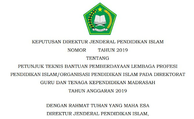 Juknis Bantuan Lembaga Profesi Pendidikan Islam/Organisasi Pendidikan Islam Pada Madrasah 2019
