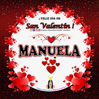 Feliz Día de San Valentín - Nombre Manuela