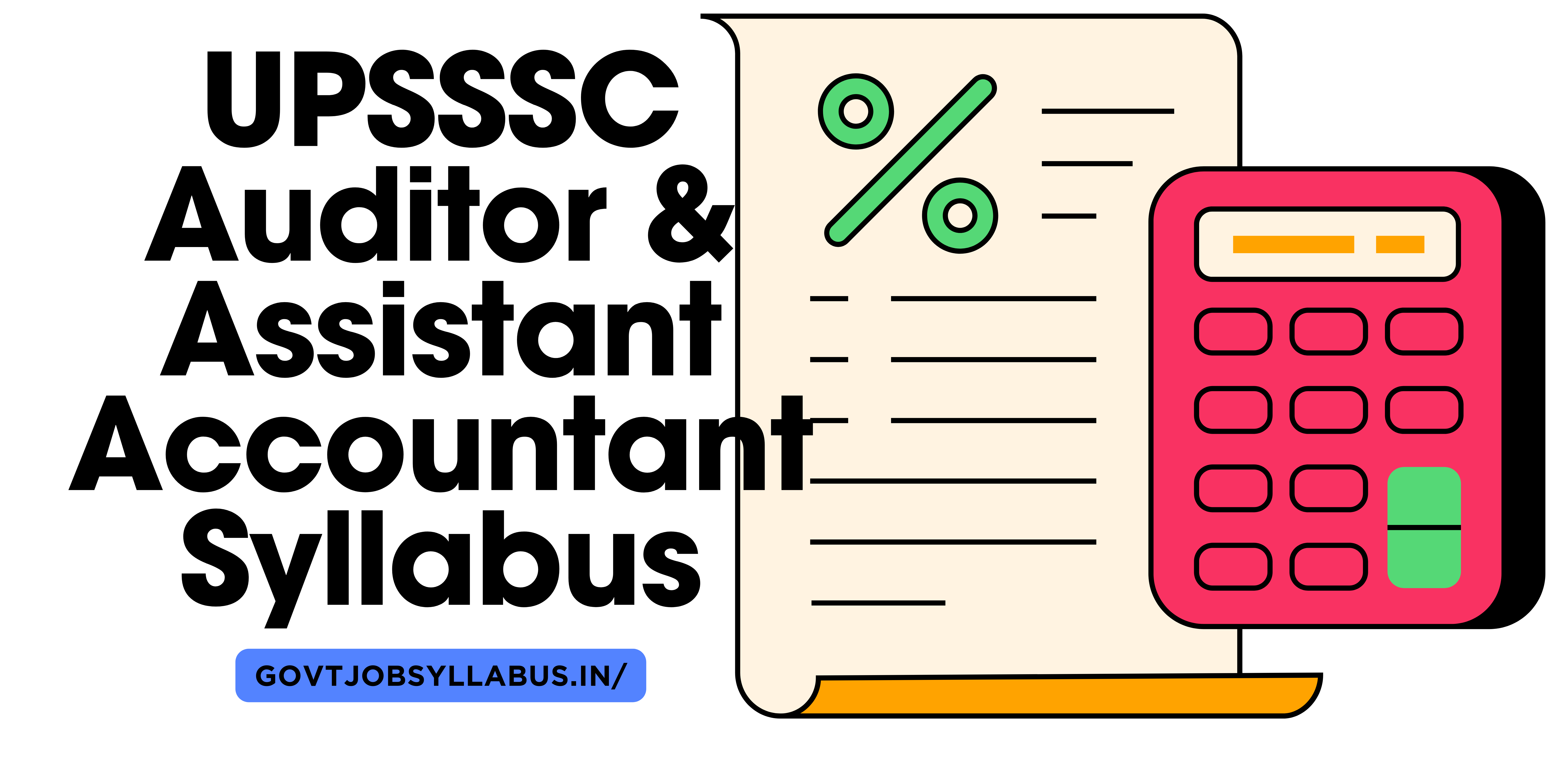 DOwnload PDF UPSSSC Auditor & Assistant Accountant Syllabus