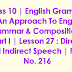 Class 10 | English Grammar | AN APPROACH TO ENGLISH GRAMMAR & COMPOSITION | PART - I | Chapter 27 : Direct and Indirect Speech | Page 216