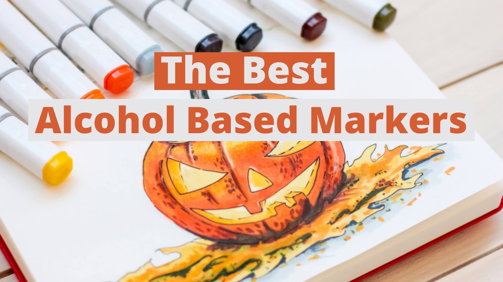 best-alcohol-based-markers