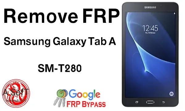 Samsung tab a sm t280 frp