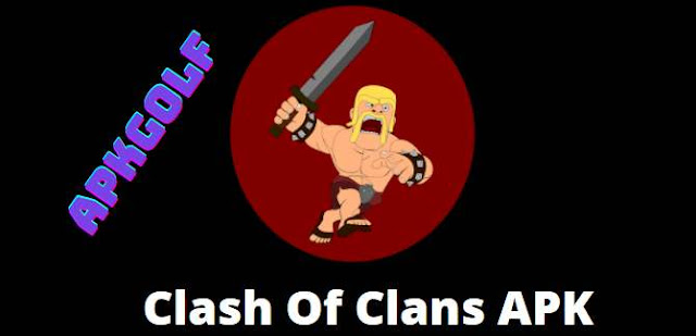 Clash Of Clans APK