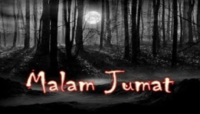 Malam Jum’at Malam Keramat atau Moment Hubungan Intim yang Tepat?