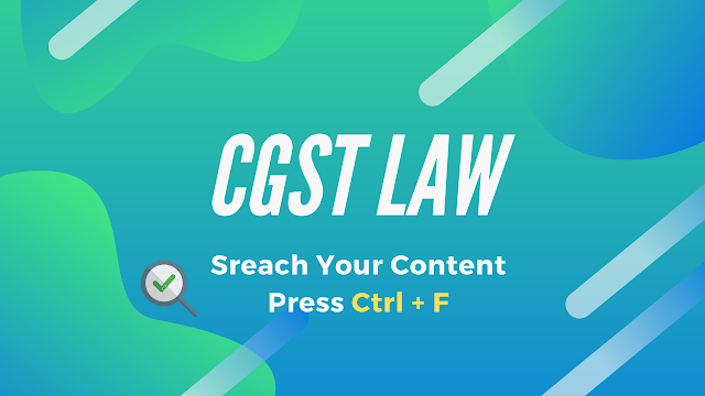 GST Law CGST Act Central Goods and Services Tax Act