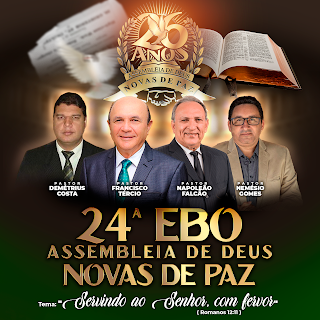 Criação de arte para EBO Escola Bíblia de Obreiros - Assembleia de Deus Novas de Paz, Pastor Demétrius costa, Pastor Francisco Tércio, Pastor Napoleão Falcão e Pastor Nemésio Gomes