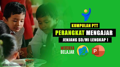 Kumpulan PPT Media Mengajar Jenjang SD/MI Lengkap !