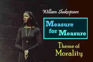 Measure for Measure: Theme of Morality