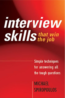 Interview Skills That Win The Job by Michael Spiropoulos
