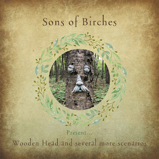 Sons Of Birches "Wooden Head And Several More Scenarios"2021 North Bay, Ontario,Canada,Psych,Prog Rock,Krautrock