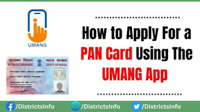 Apply For a PAN Card Using The UMANG App