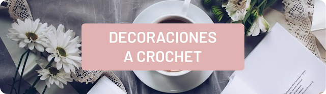 Decoraciones a Crochet