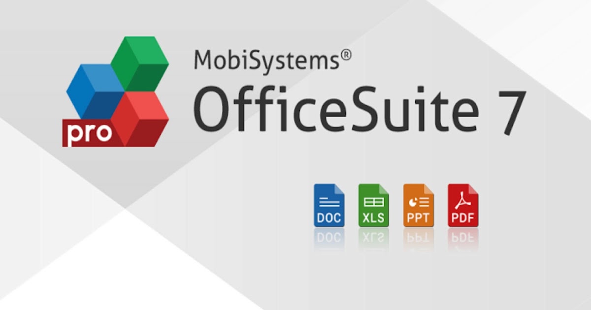 Office Suite Pro 7 Apk Free Download
