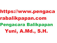 Mengenal Profesi Pengacara di Indonesia oleh Yuni, A.Md., S.H Pengacara Perceraian Pidana Perdata di Balikpapan Samarinda @indonesianlawyerbalikpapan