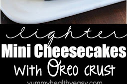 LIGHTER MINI CHEESECAKES WITH OREO CRUST