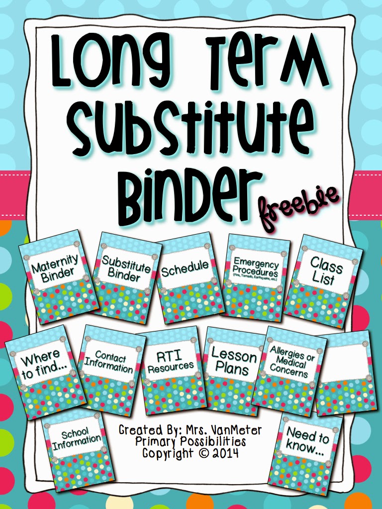 http://www.teacherspayteachers.com/Product/Long-Term-Substitute-Binder-1178838