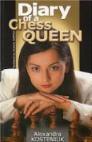 Diary of a Chess Queen, alexandra kosteniuk