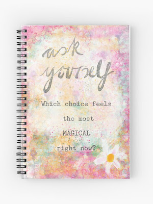 Ask Yourself, Which Choice is the most Magical Right Now Art Journaling design