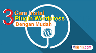 Panduan Instal Plugin WordPress