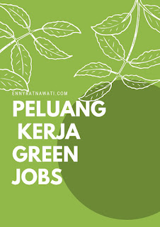 peluang kerja green jobs