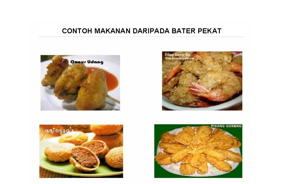 KHB - ERT: CONTOH MAKANAN DARIPADA BATER PEKAT