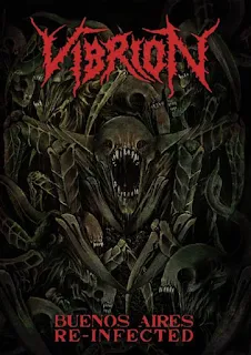 Vibrión - Buenos Aires re-Infected (2014)