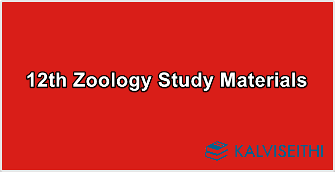 12th Zoology Study Materials