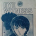 EYE WITNESS