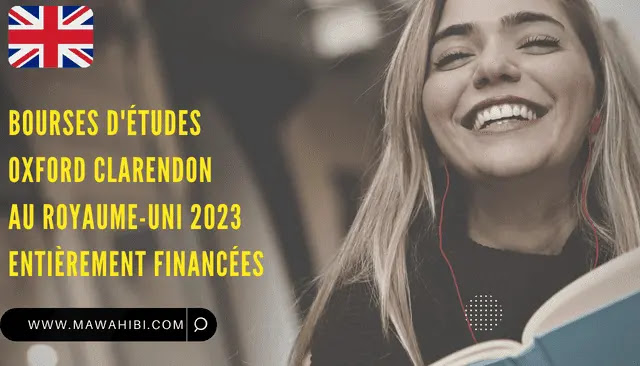 Bourses d'études Oxford Clarendon au Royaume-Uni 2023 - entièrement financées