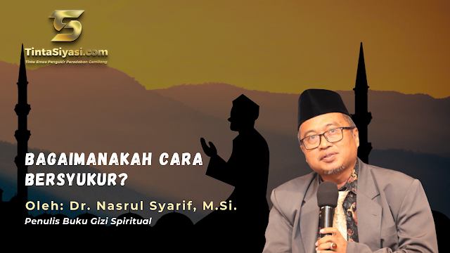 Bagaimanakah Cara Bersyukur?